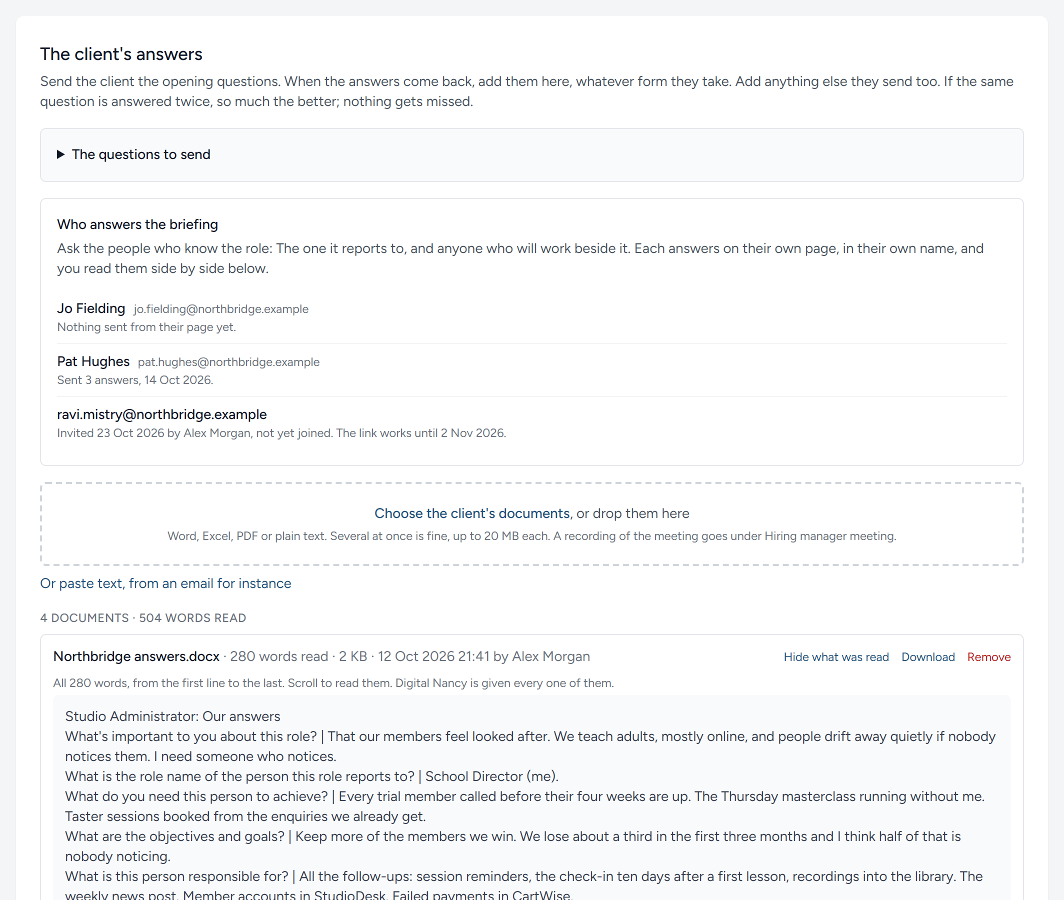 Jo's answers and her email, added to the briefing. Show what was read opens the words Digital Nancy will be given.