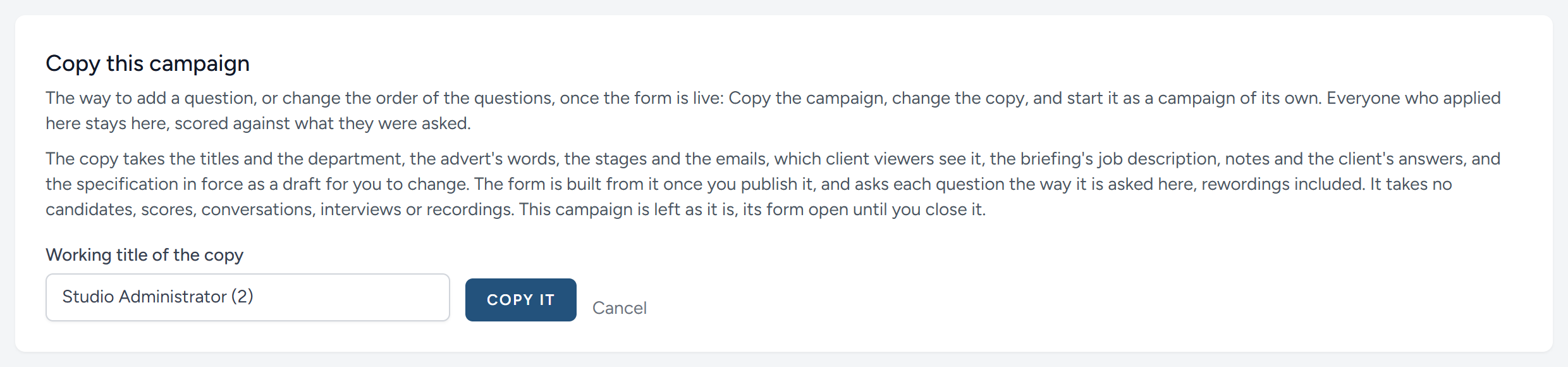 Copying a campaign: What the copy takes, and its working title.