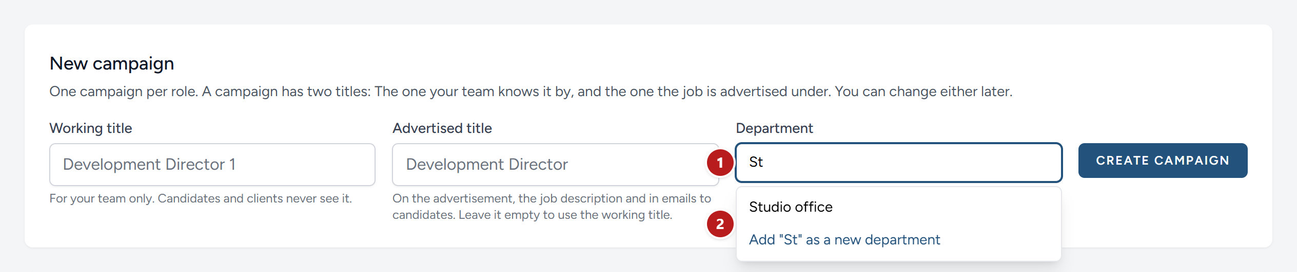 The New campaign card. The department box offers what was used before as you type, and adds a new name as typed.