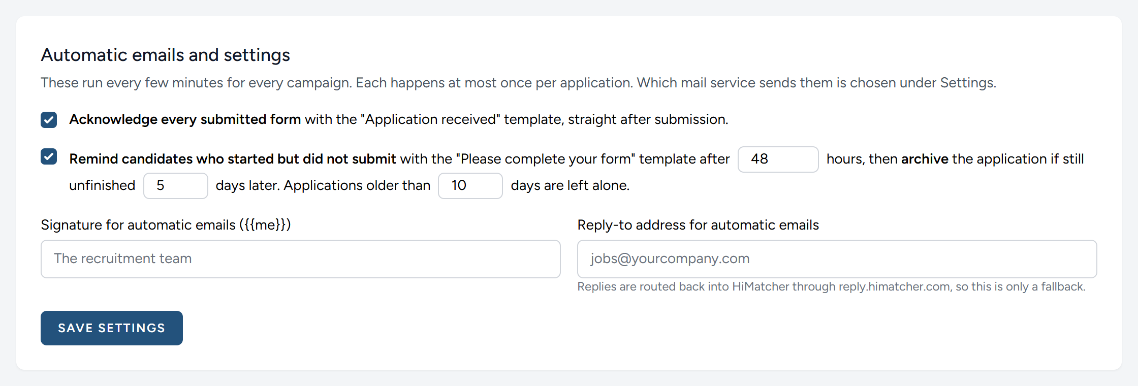 The settings for the emails that send themselves.