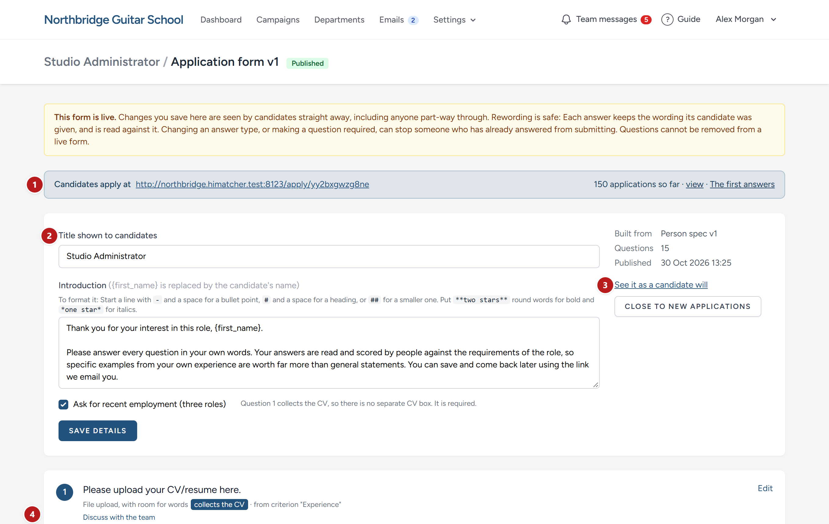 The form's page. This one is live, so a warning says that changes are seen straight away.