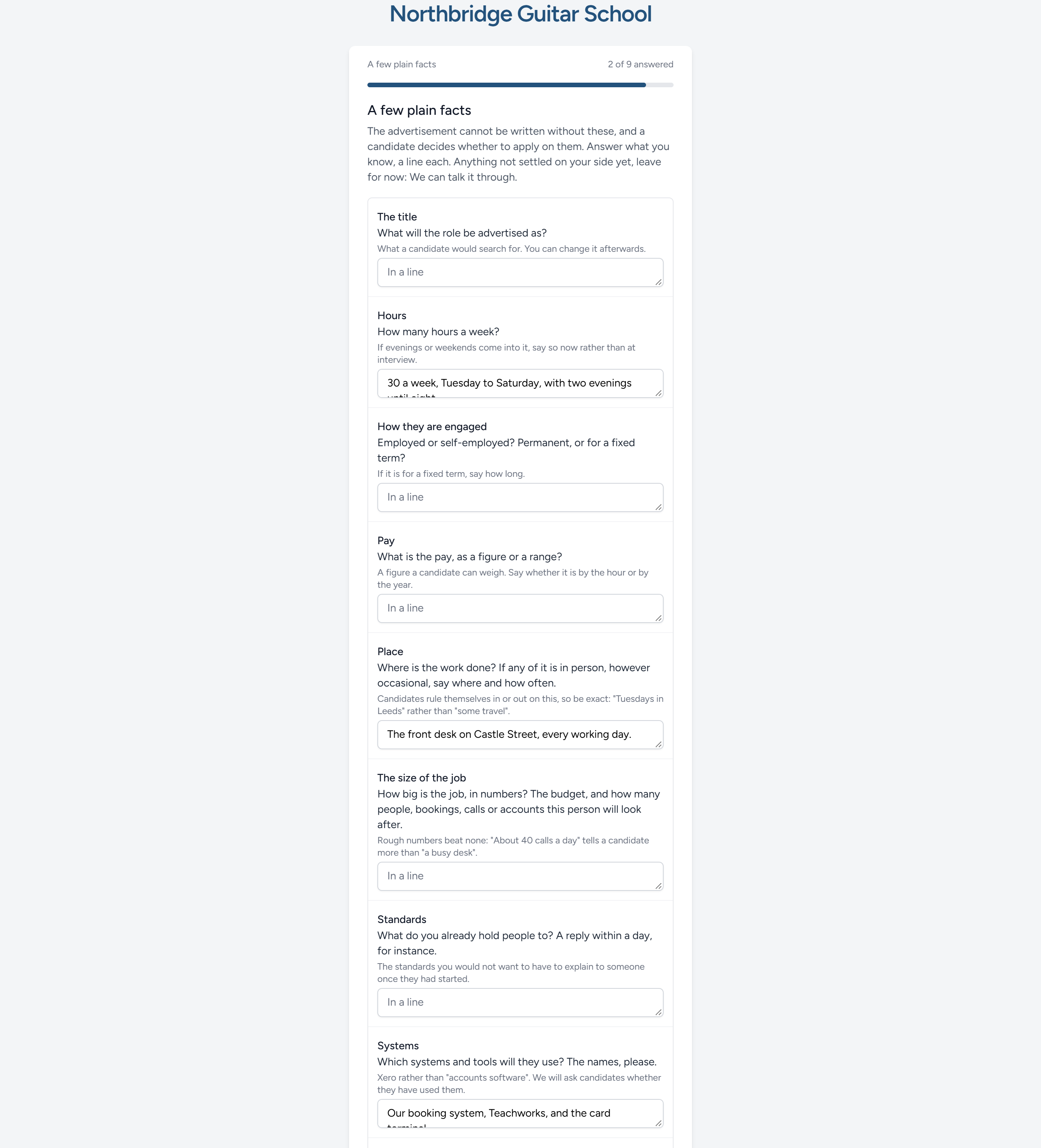 The plain facts on one screen after the questions: Three given, the rest left for the conversation.