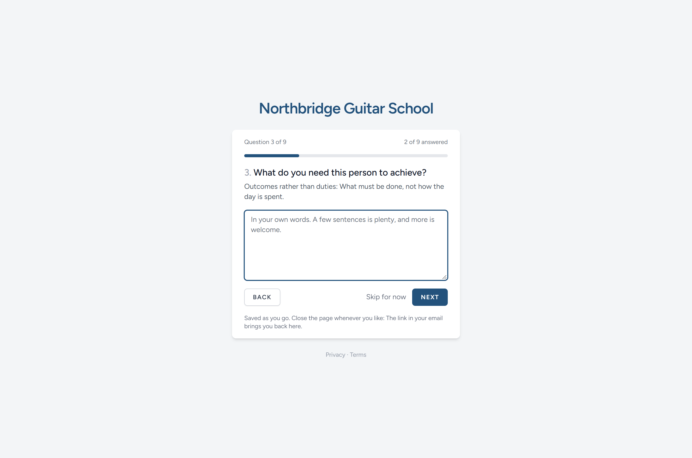 One question at a time, saved as they go: The example school's head of bass and ukulele, three steps in.